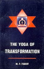 The Yoga of Transformation