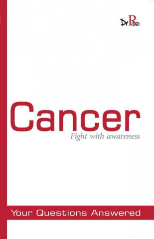 Cancer - Fight with Awareness: Your Questions Answered