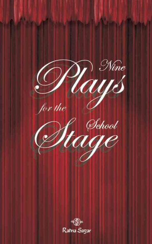 Nine Plays for the School Stage