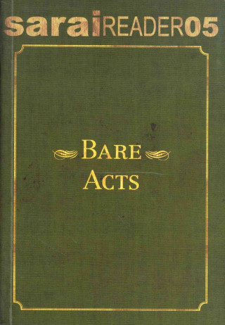 Bare Acts: Sarai Reader #05