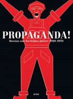 Propaganda! - Russian and Norwegian Posters 1920-1939