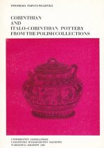 Corinthian and Italo-Corinthian Pottery from the Polish Collections