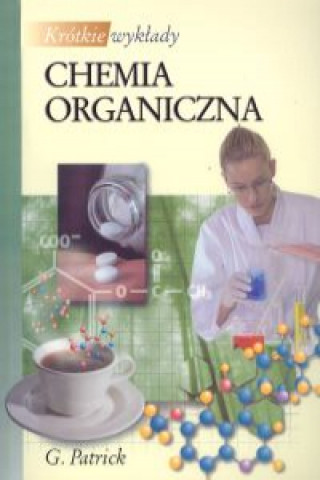 Krotkie wyklady Chemia organiczna