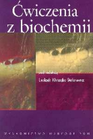 Cwiczenia z biochemii