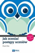 Jak oceniac postepy uczniow