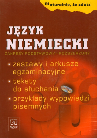 Maturalnie ze zdasz Jezyk niemiecki + CD