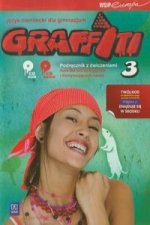 Graffiti 3 Jezyk niemiecki Podrecznik z cwiczeniami + 2 CD Kurs dla poczatkujacych i kontynuujacych nauke