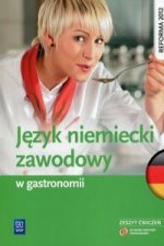 Jezyk niemiecki zawodowy w gastronomii Zeszyt cwiczen