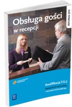 Obsluga gosci w recepcji Podrecznik do nauki zawodu