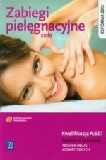 Zabiegi pielegnacyjne ciala