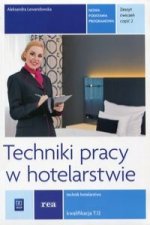 Techniki pracy w hotelarstwie Zeszyt cwiczen Kwalifikacja T.12
