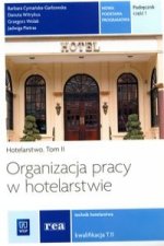 Organizacja pracy w hotelarstwie Tom 2 Czesc 1