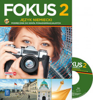 Fokus 2 Jezyk niemiecki Podrecznik z plyta CD Zakres podstawowy