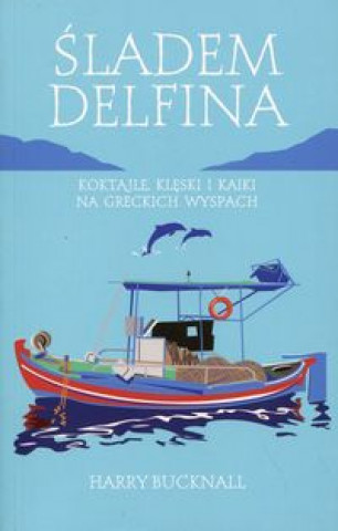 Sladem Delfina