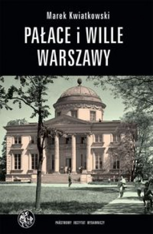 Palace i wille Warszawy