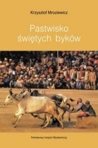 Pastwisko swietych bykow