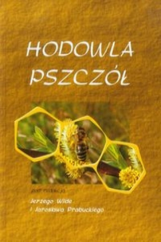 Hodowla pszczol