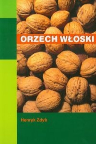 Orzech wloski