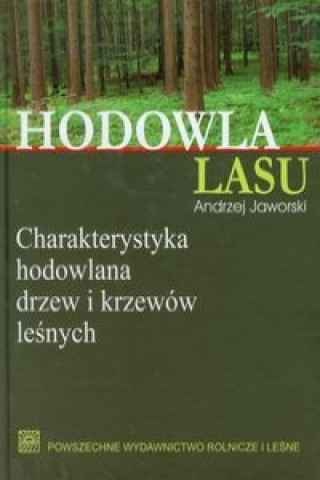 Hodowla lasu Tom 3