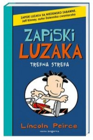 Zapiski luzaka 6 Trefna strefa