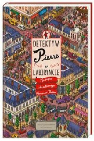 Detektyw Pierre w labiryncie.