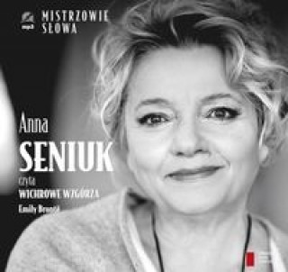 Anna Seniuk czyta Wichrowe Wzgorza