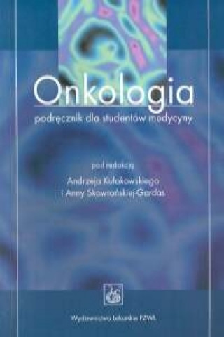 Onkologia Podrecznik dla studentow medycyny