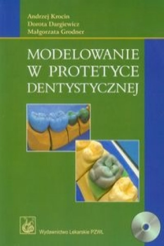 Modelowanie w protetyce dentystycznej z plyta CD