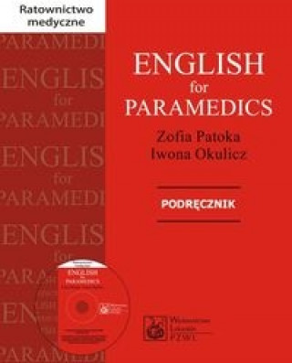 English for Paramedics Podrecznik z plyta CD