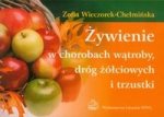 Zywienie w chorobach watroby, drog zolciowych i trzustki