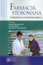 Farmacja stosowana Podrecznik dla studentow farmacji