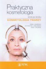 Praktyczna kosmetologia krok po kroku