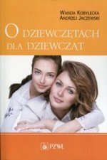 O dziewczetach dla dziewczat