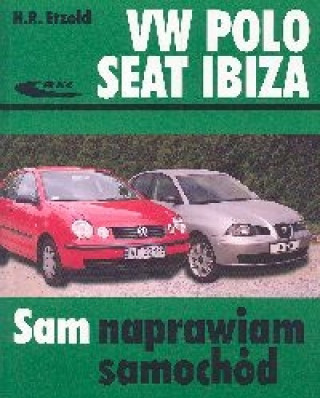 Volkswagen Polo Seat Ibiza Sam naprawiam samochod