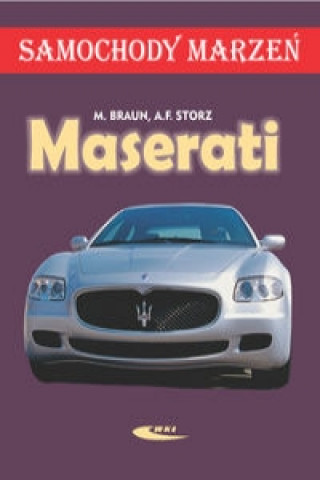 Maserati. Samochody marzen