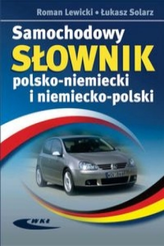 Samochodowy slownik polsko niemiecki i niemiecko polski