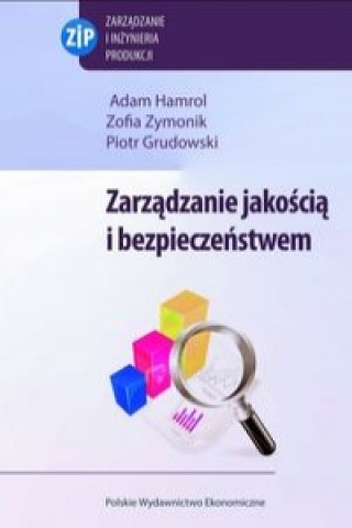 Zarzadzanie jakoscia i bezpieczenstwem