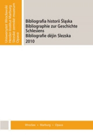 Bibliografia Historii Slaska 2010