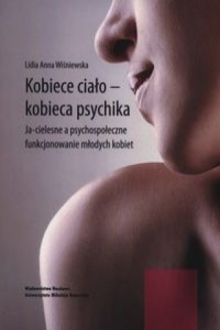 Kobiece cialo - kobieca psychika