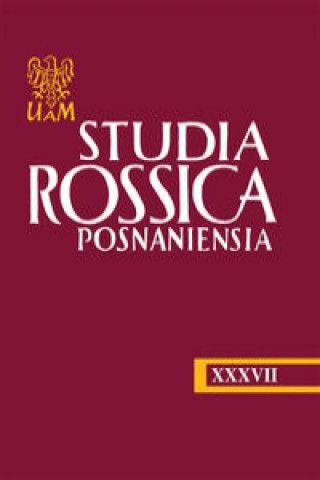 Studia Rossica Posnaniensia XXXVII