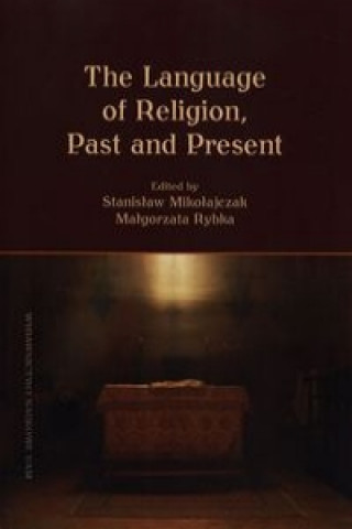 The Language of Religion, Past and Present