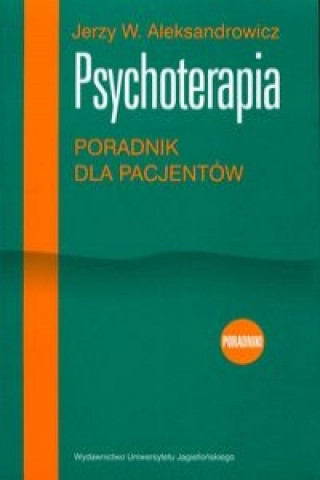 Psychoterapia Poradnik dla pacjentow