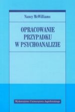 Opracowanie przypadku w psychoanalizie