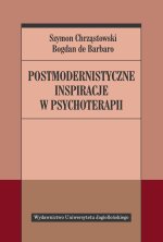 Postmodernistyczne inspiracje w psychoterapii