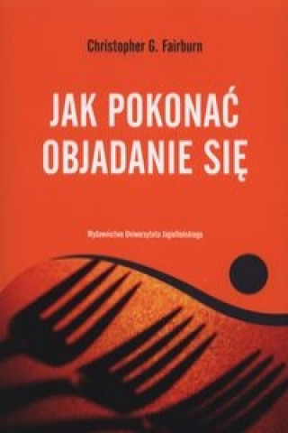 Jak pokonac objadanie sie