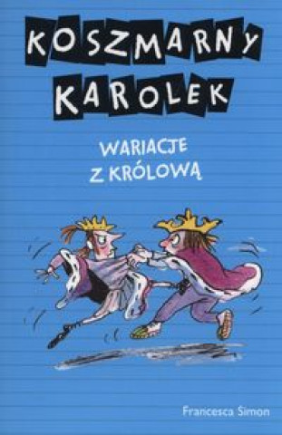 Koszmarny Karolek Wariacje z krolowa