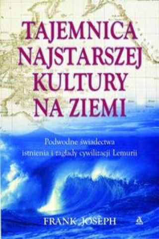 Tajemnica najstarszej kultury na ziemi