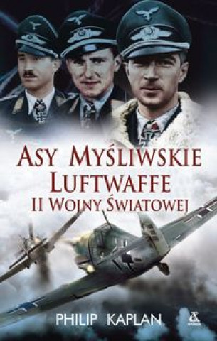 Asy mysliwskie Luftwaffe II wojny swiatowej