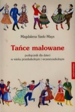 Tance malowane + CD