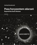 Poza horyzontem zdarzen Auschwitz